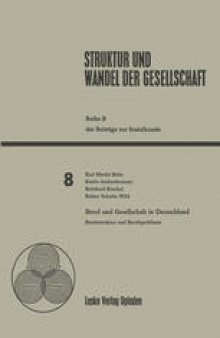 Beruf und Gesellschaft in Deutschland: Berufsstruktur und Berufsprobleme