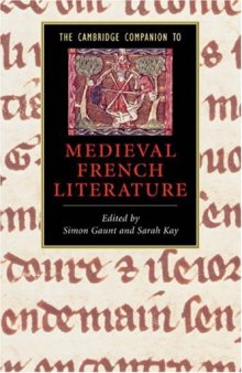The Cambridge Companion to Medieval French Literature (Cambridge Companions to Literature)