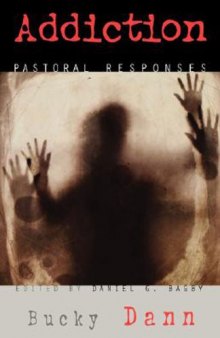 Addiction: Pastoral Responses