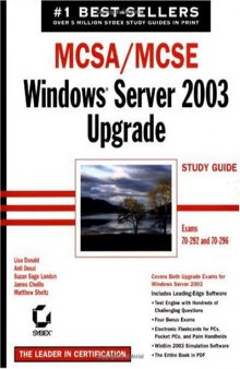 MCSA MCSE: Windows  2003 Upgrade Study Guide (70-292 and 70-296)