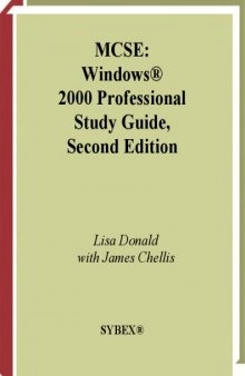 MCSA MCSE:Windows 2000 Professional Study Guide (2nd Ed)