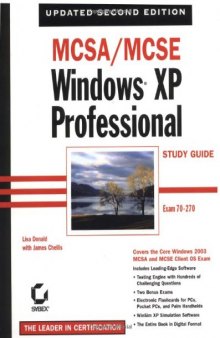 MCSA/MCSE Windows XP Professional Study Guide (70-270)