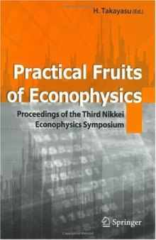 Practical Fruits of Econophysics