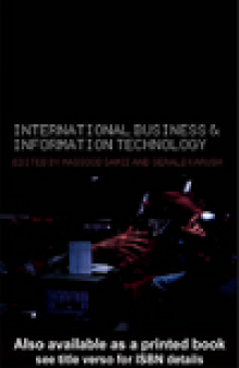 International Business and Information Technology. Interaction and transformation in the global economy