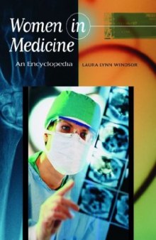Women in Medicine: An Encyclopedia