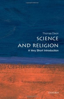Science and Religion: A Very Short Introduction