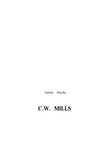 C. W. Mills  