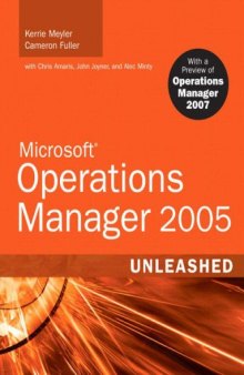 Microsoft Operations Manager 2005 Unleashed 