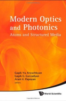 Modern Optics and Photonics: Atoms and Structured Media  