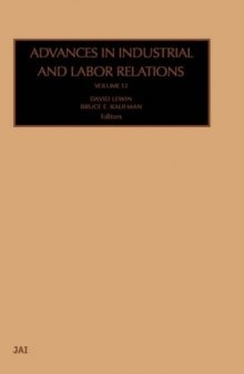 Advances in Industrial and Labor Relations, Vol. 12 