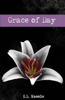 Grace of Day (Grace Series, Book 04)