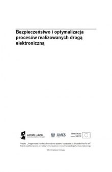 Bezpieczeństwo i optymalizacja procesów realizowanych drogą elektroniczną