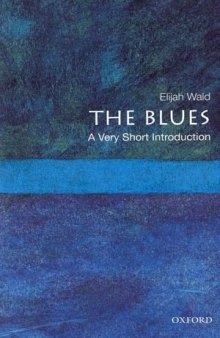 The Blues: A Very Short Introduction 