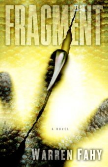 Fragment: A Novel