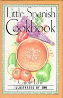 Little Spanish Cook Book, A