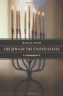 The Jews of the United States, 1654 to 2000 