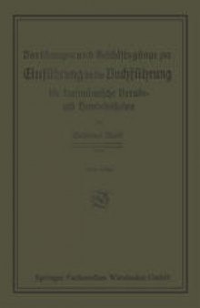 Vorübungen und Geschäftsgänge zur Einführung in die Buchführung für kaufmännische Berufs- und Handelsschulen