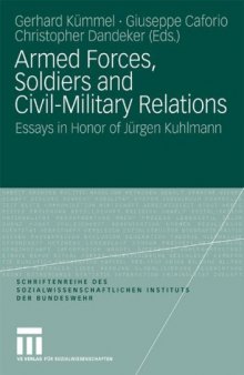 Armed Forces, Soldiers and Civil-Military Relations