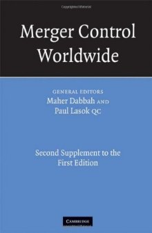 Merger Control Worldwide: Second Supplement to the First Edition (Merger Control Worldwide)