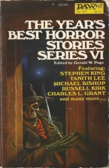 The Year’s Best Horror Stories 6