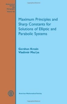 Maximum principles and sharp constants for solutions of elliptic and parabolic systems