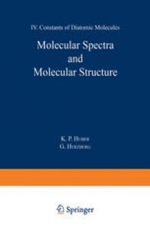 Molecular Spectra and Molecular Structure: IV. Constants of Diatomic Molecules