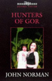 Hunters of Gor (Gor 8)