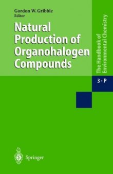 Natural Production of Organohalogen Compounds Handbook of Environmental Chemistry