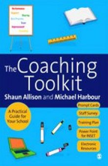 The Coaching Toolkit: A Practical Guide for Your School