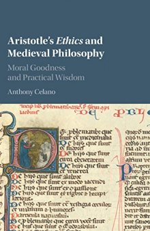 Aristotle’s Ethics and Medieval Philosophy: Moral Goodness and Practical Wisdom