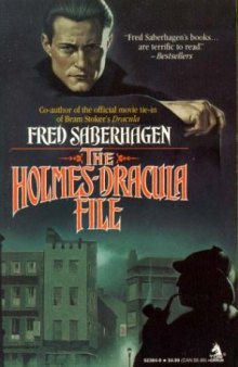 Dracula 02 - The Holmes-Dracula File (The Dracula Series