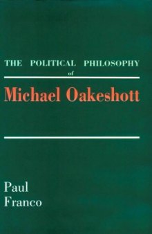 The Political Philosophy of Michael Oakeshott