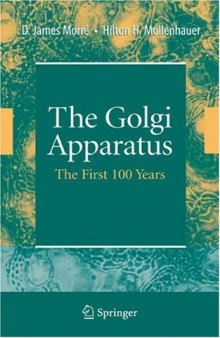 The Golgi Apparatus: The First 100 Years