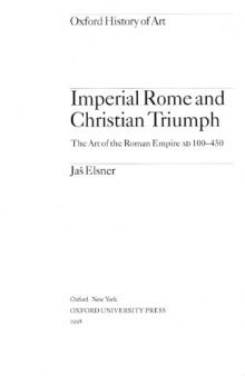 The art of the Roman Empire AD 100-450.