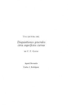 Una lectura del Disquisitiones generales circa superficies curvas de C.F. Gauss