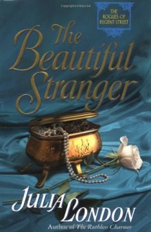The Beautiful Stranger (Rogues of Regent Street, Book 3)
