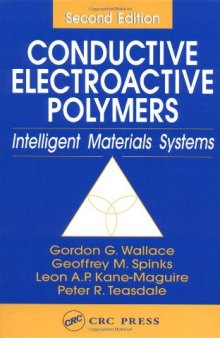 Conductive electroactive polymers: intelligent materials systems