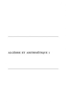 Algèbre et arithmétique 1