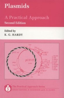Plasmids: A Practical Approach 2nd edition (The Practical Approach, No 138)