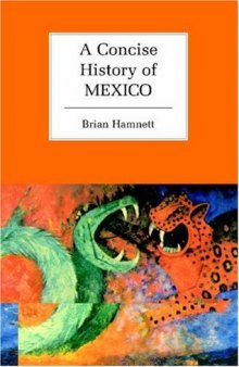 A Concise History of Mexico (Cambridge Concise Histories)