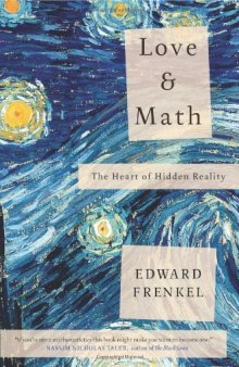Love and Math: The Heart of Hidden Reality