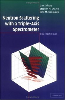 Neutron Scattering with a Triple-Axis Spectrometer