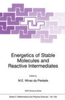 Energetics of Stable Molecules and Reactive Intermediates