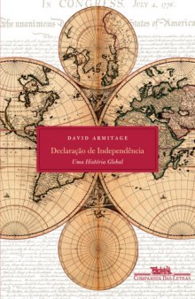 Declaração de Independência - Uma História Global