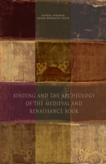 Binding and the archeology of the medieval and Renaissance book