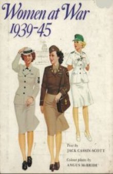 Women at war, 1939-45