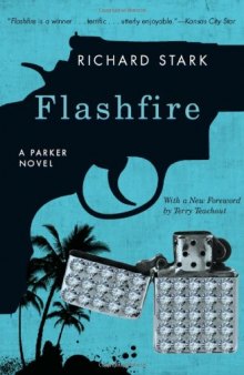 Flashfire: A Parker Novel (Parker Novels)