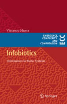 Infobiotics: Information in Biotic Systems