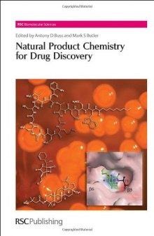 Natural Product Chemistry for Drug Discovery (RSC Biomolecular Sciences)