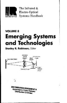 The Infrared & Electro-Optical Systems Handbook. Emerging Systems and Technologies